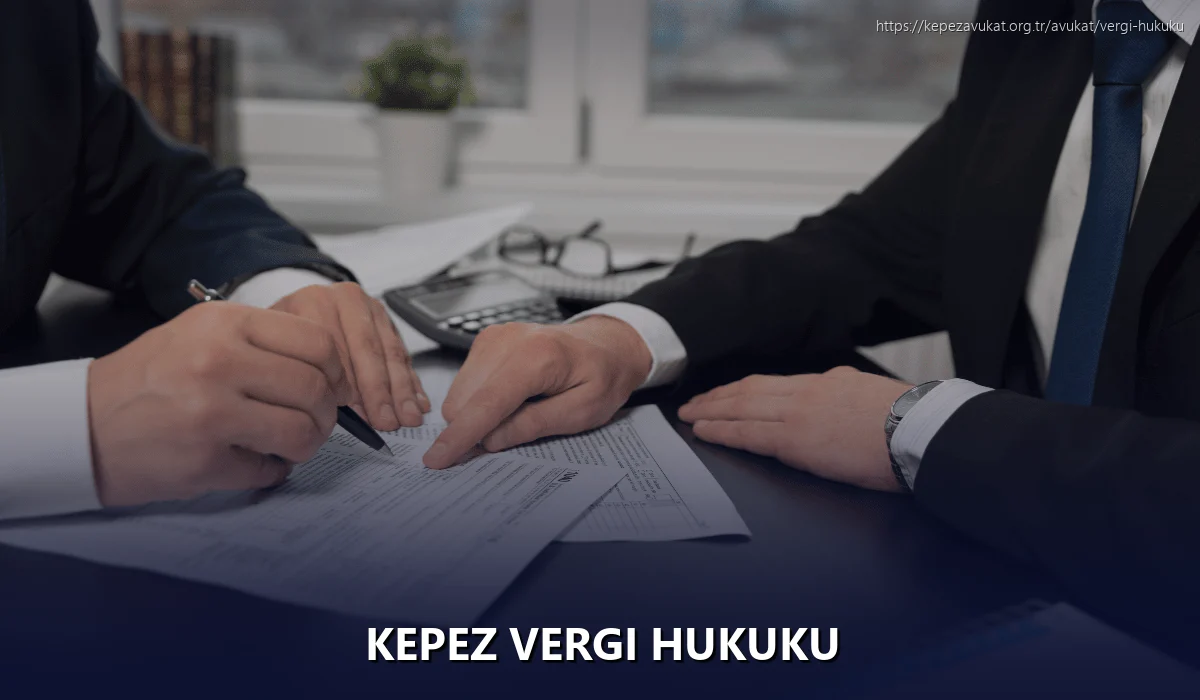Kepez Vergi Hukuku